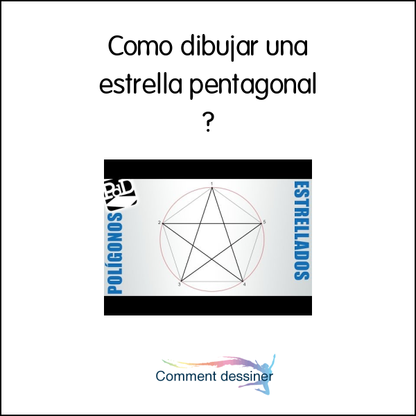 Como dibujar una estrella pentagonal